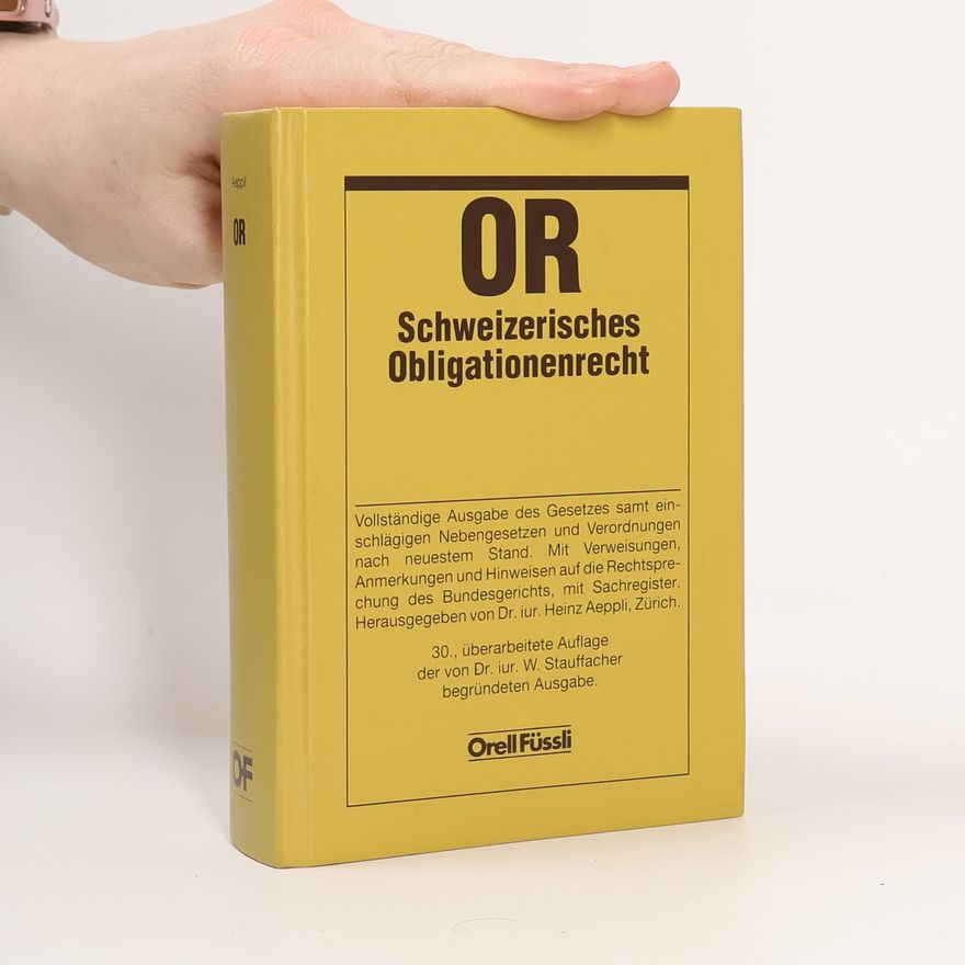 Heinz Aeppli OR Schweizerisches Obligationenrecht