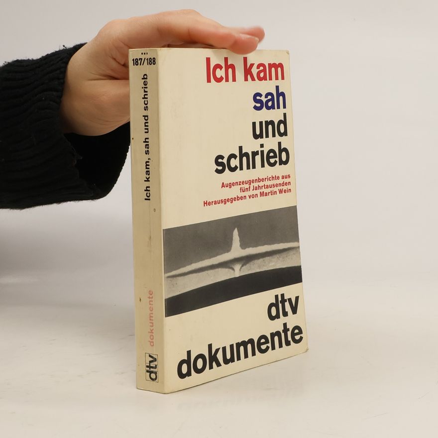 Kolektiv autorů Ich kam, sah und schrieb
