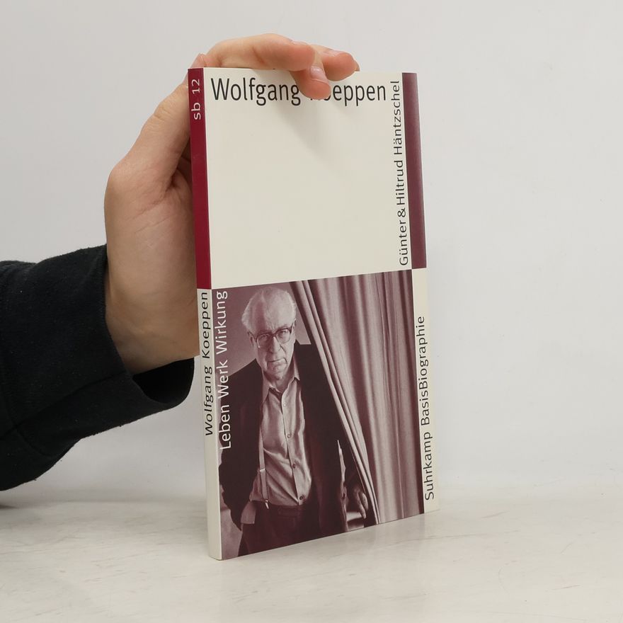 Günter Häntzschel Suhrkamp BasisBiographien - 12: Wolfgang Koeppen
