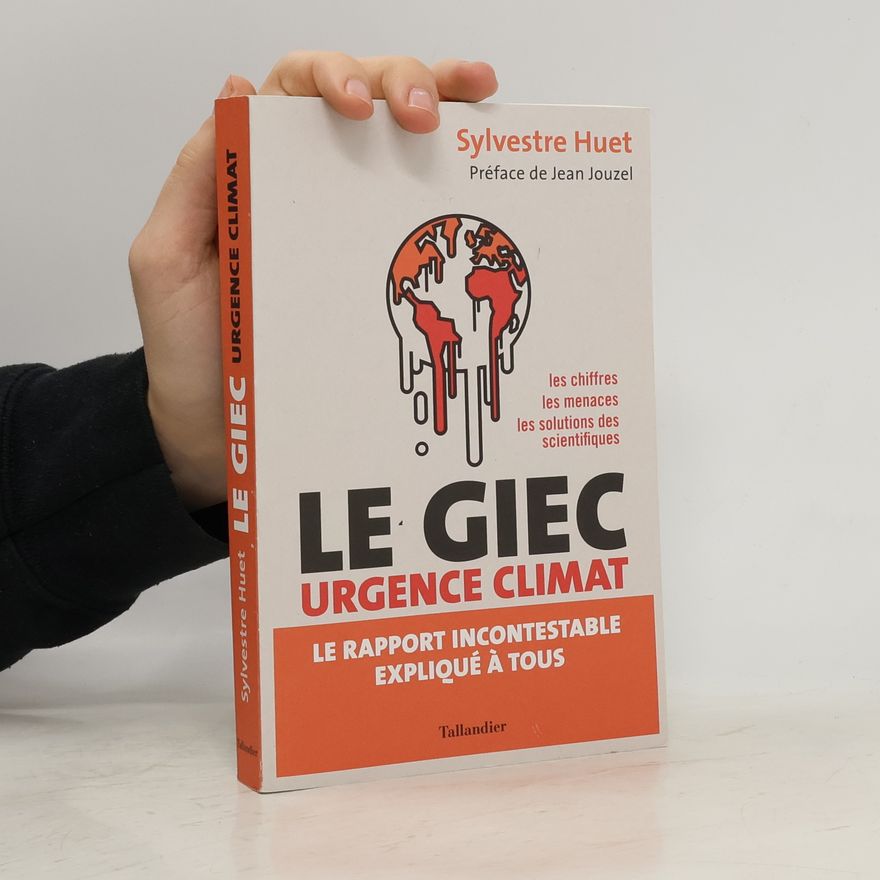 Sylvestre Huet Le GIEC urgence climat