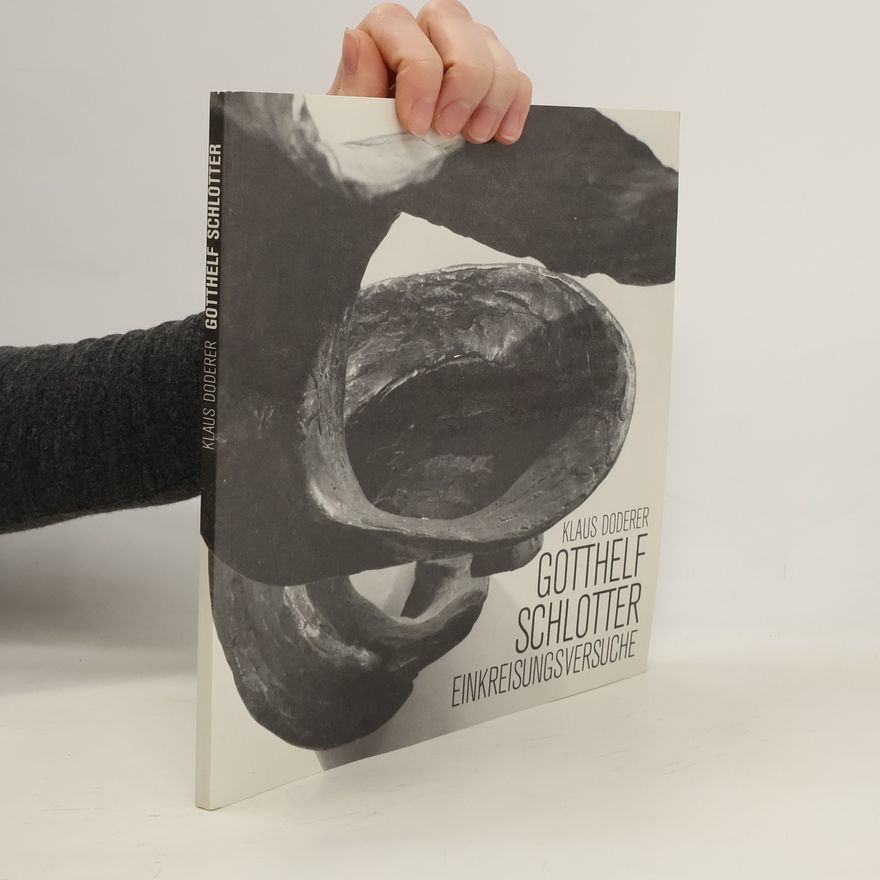 Klaus Doderer Gotthelf Schlotter, Einkreisungsversuche