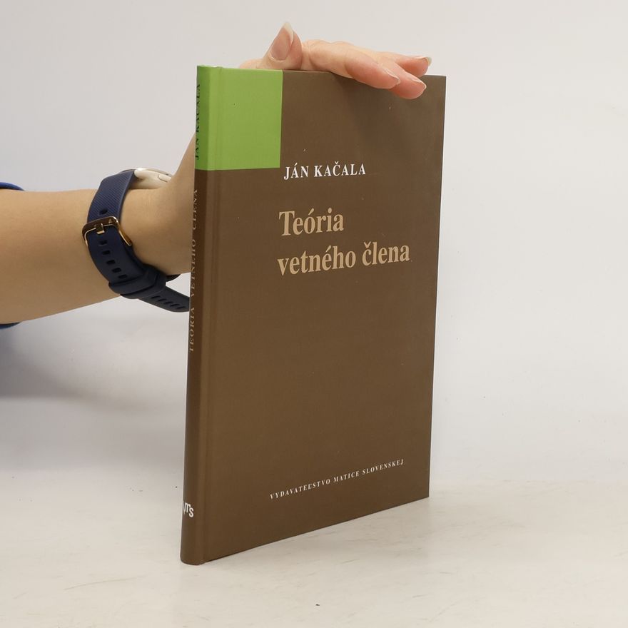 Ján Kačala Teória vetného člena