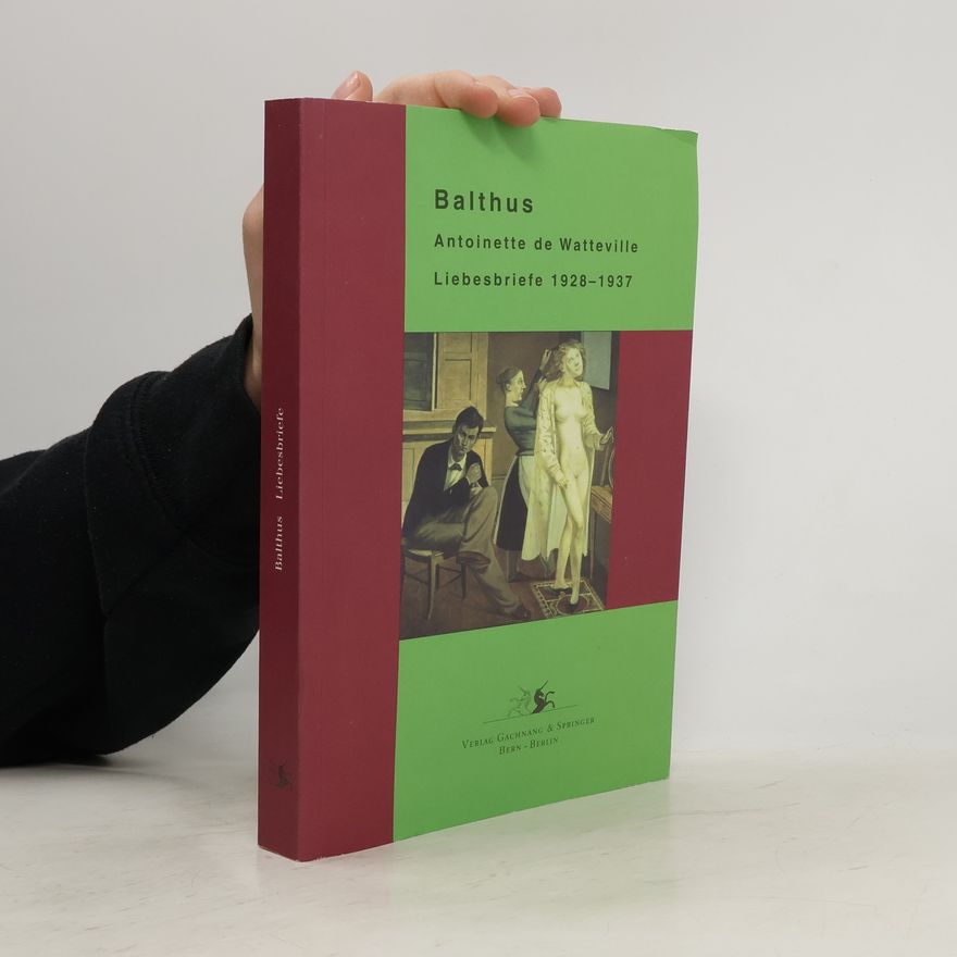 Balthus Liebesbriefe