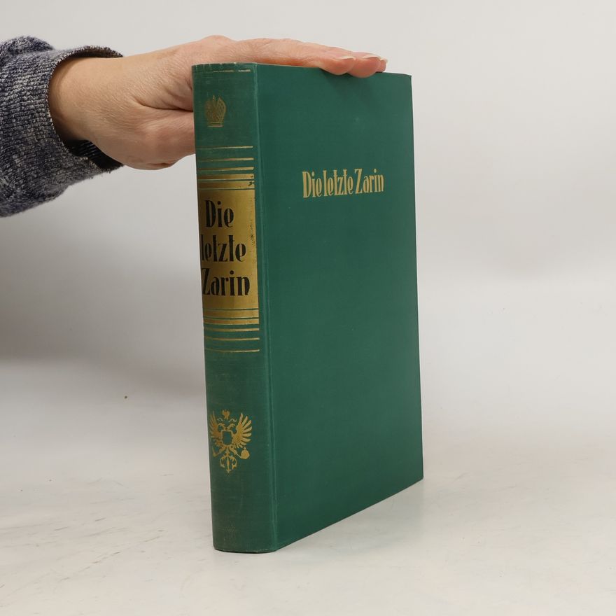 Autorenkollektiv Die letzte Zarin