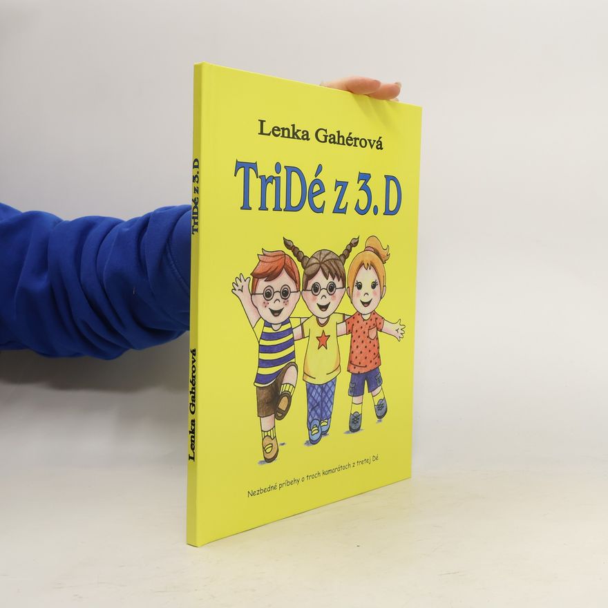 Lenka Gahérová Tridé z 3.D
