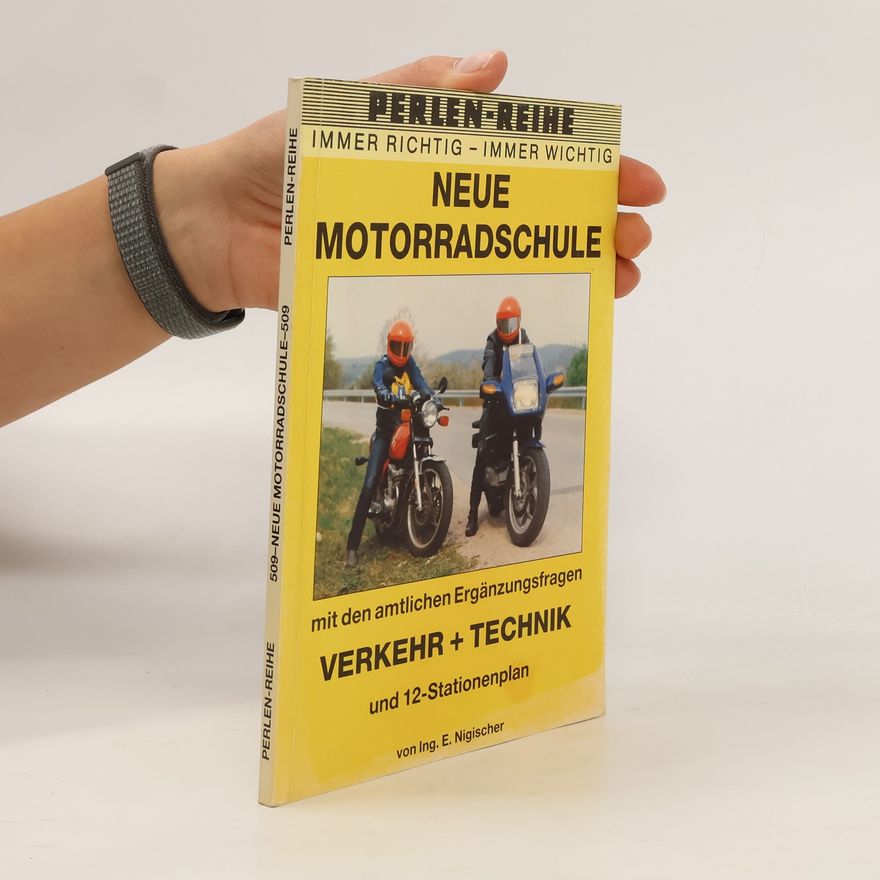 Autorenkollektiv Neue Motorradschule