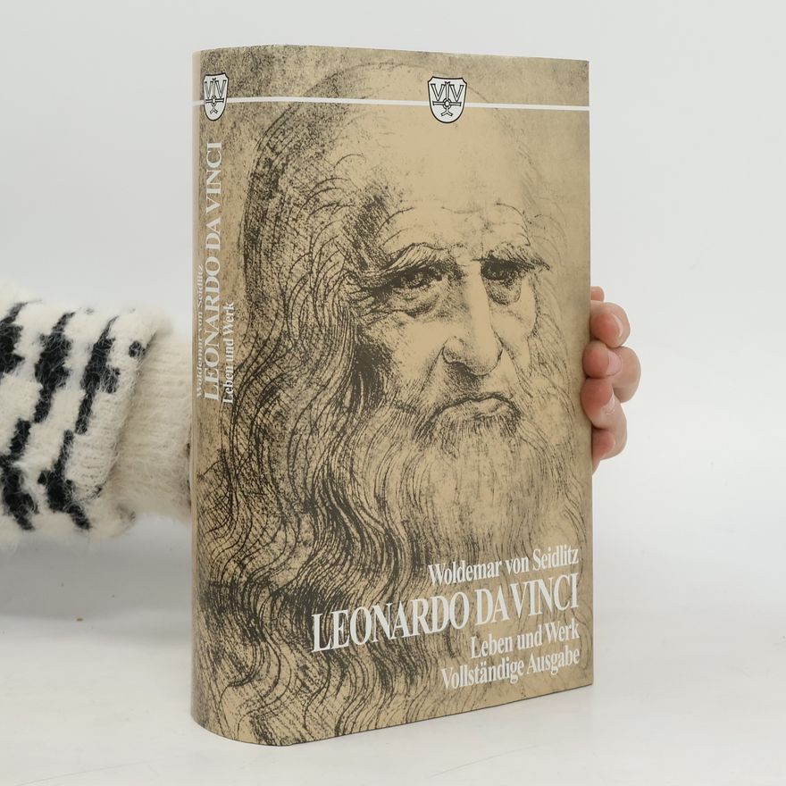 Woldemar von Seidlitz Leonardo da Vinci
