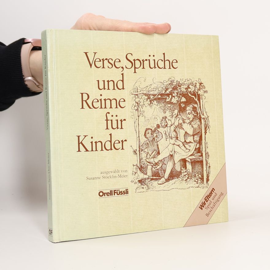 Susanne Stöcklin-Meier Verse, Sprüche und Reime für Kinder