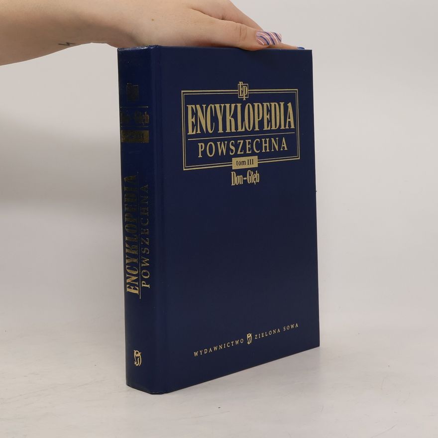Collectif d'auteurs Encyklopedia Powszechna III. Don–Głęb