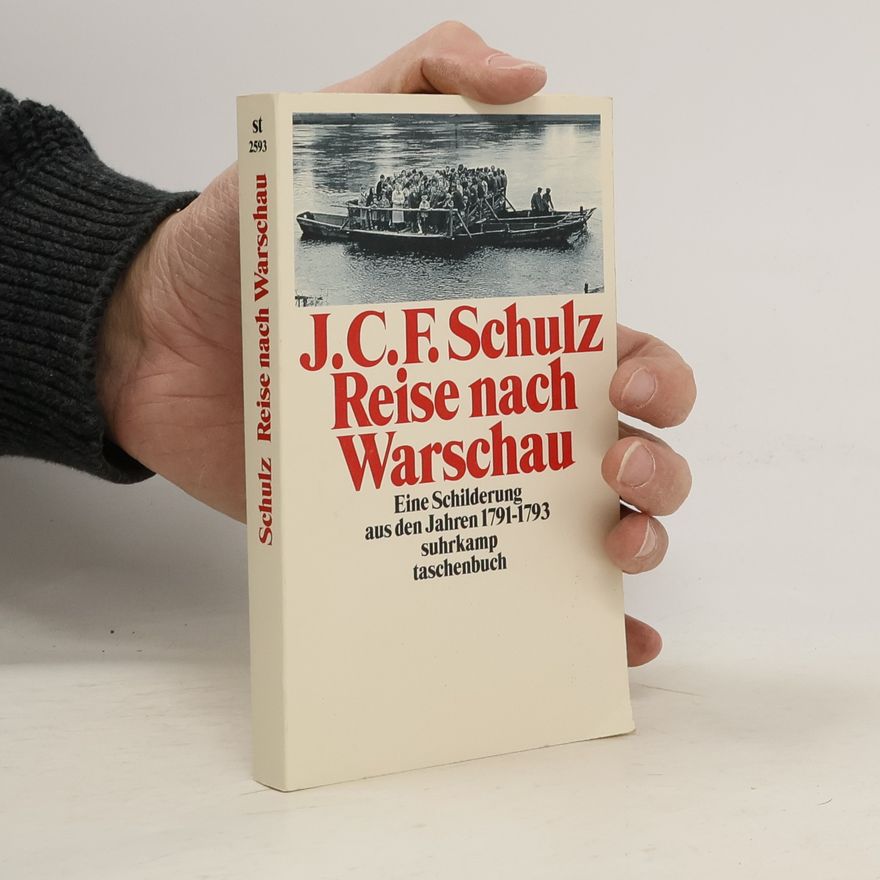 Joachim Christian Friedrich Schulz Reise nach Warschau
