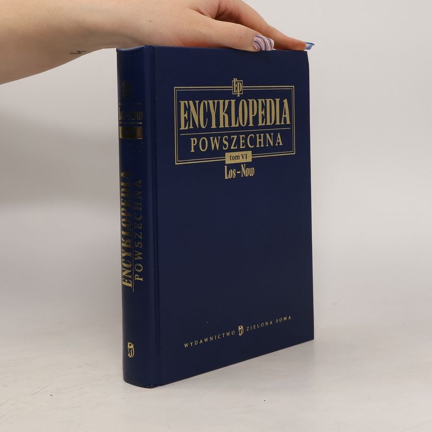 Collectif d'auteurs Encyklopedia Powszechna. Tom VI. Los-Now