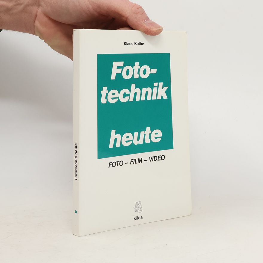 Klaus Bothe Fototechnik heute