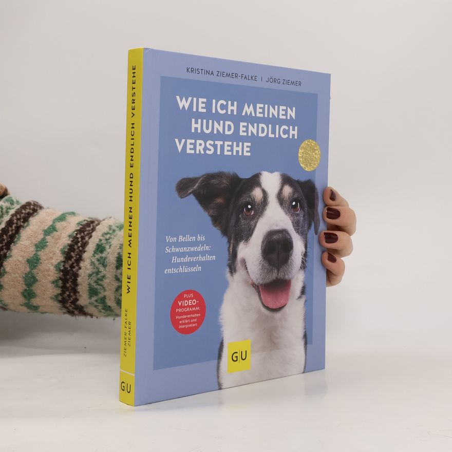 Kristina Ziemer-Falke Wie ich meinen Hund endlich verstehe