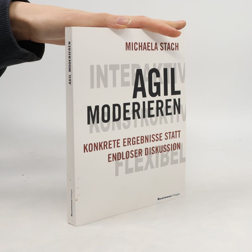 Michaela Stach Agil moderieren