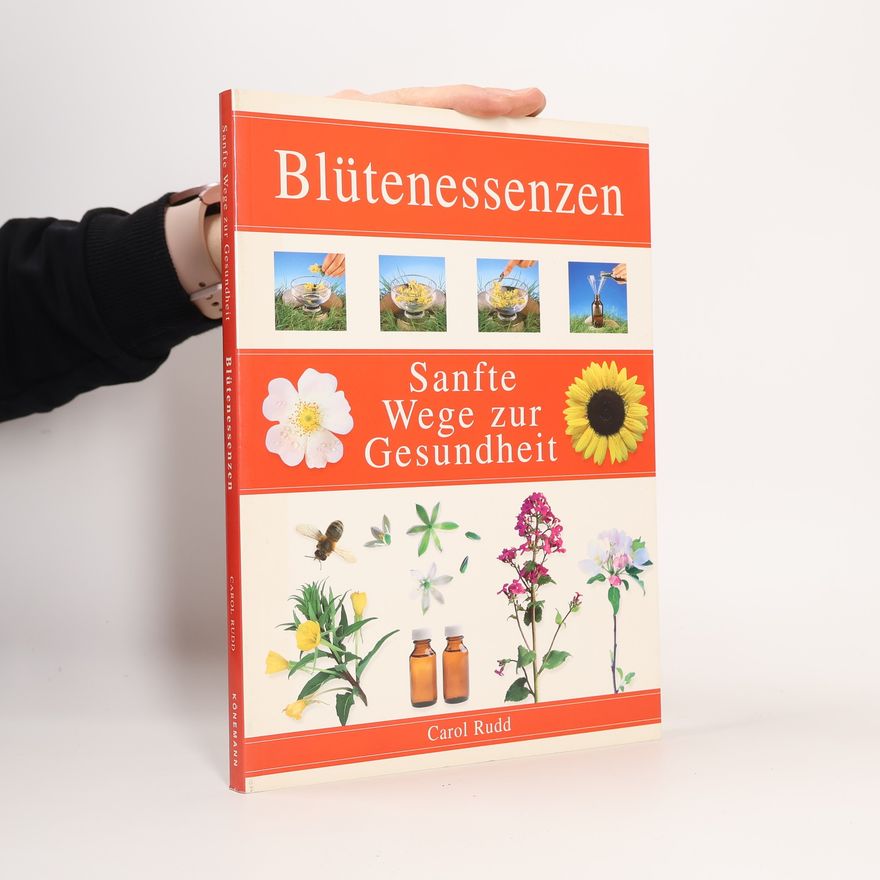 Carol Rudd Blütenessenzen