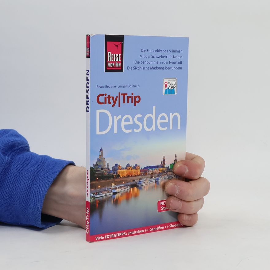 Beate Reußner Reise Know-How City Trip: Dresden