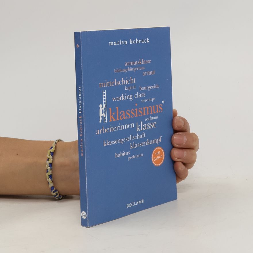 Marlen Hobrack Klassismus. 100 Seiten