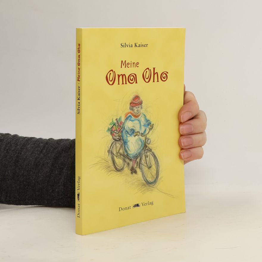 Silvia Kaiser Meine Oma Oho