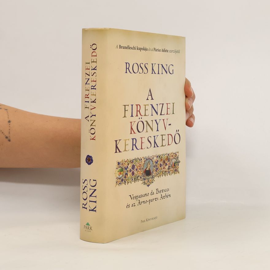 Ross King A Firenzei könyvkereskedő