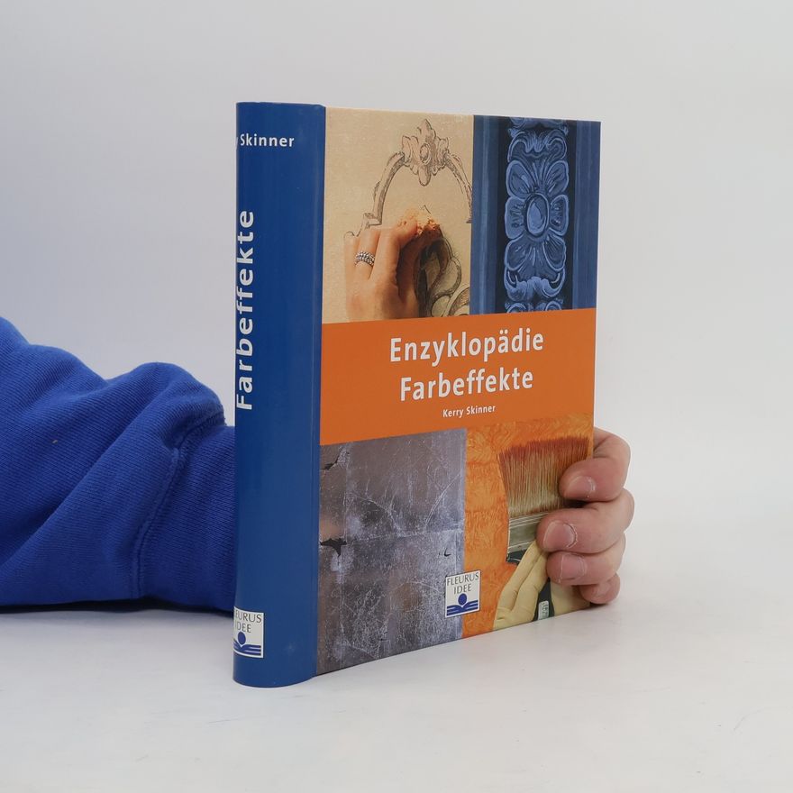 Kerry Skinner Enzyklopädie Farbeffekte