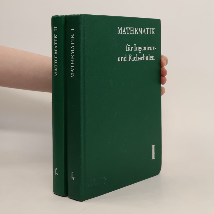 Kolektív autorov Mathematik für Ingenieur- und Fachschulen I.-II.