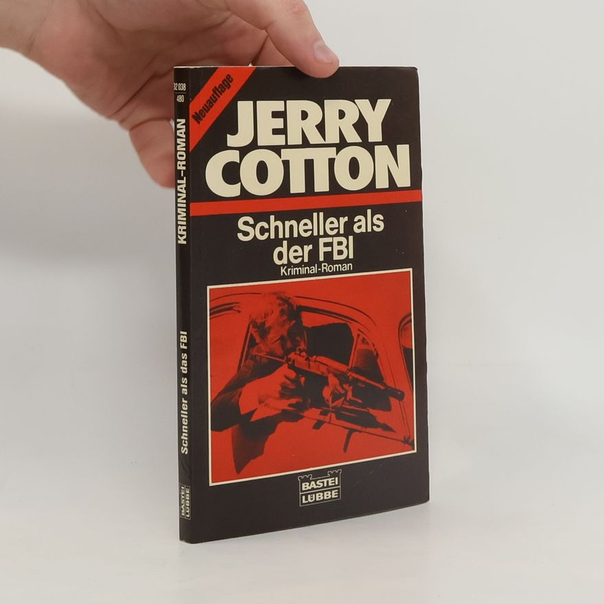 Jerry Cotton Schneller als der FBI
