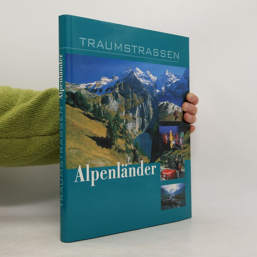 Oliver Bolch Traumstrassen Alpenländer