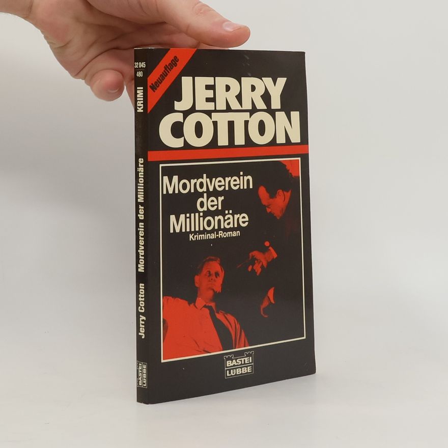 Jerry Cotton Jerry Cotton: Mordverein der Millionäre