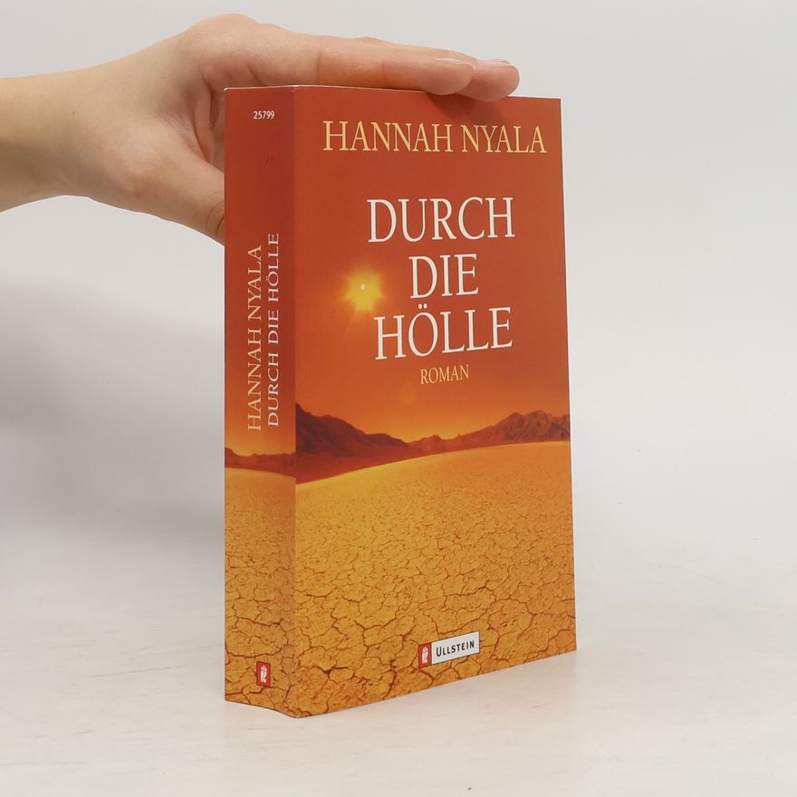Hannah Nyala Durch die Hölle
