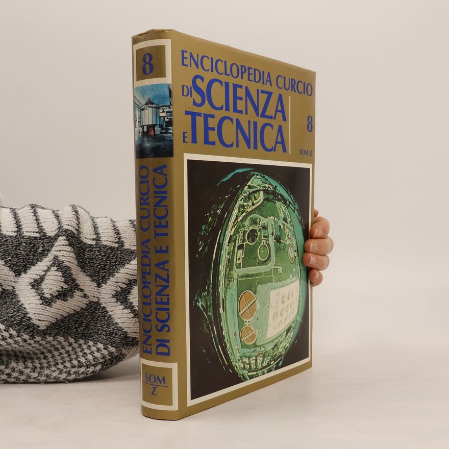 Claudio Schinala Enciclopedia Curcio di Scienza e Tecnica 8