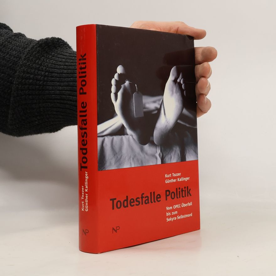 Kurt Tozzer Todesfalle Politik
