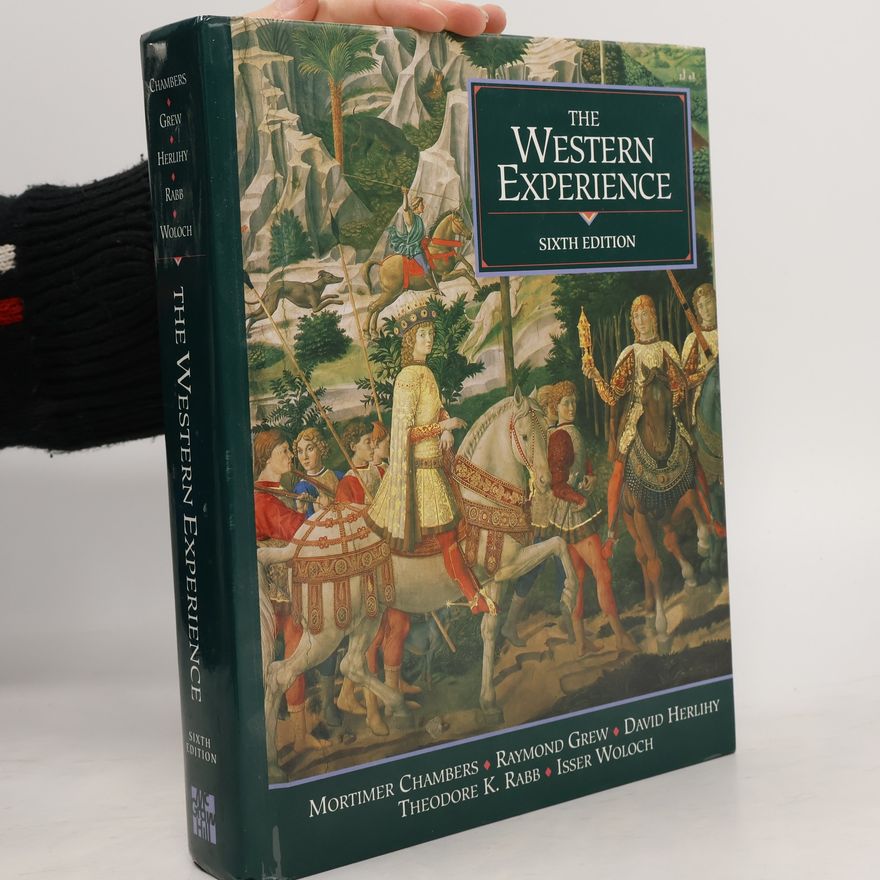 Mortimer Chambers The Western Experience