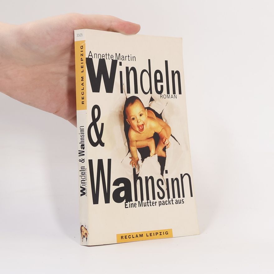 Annette Martin Windeln & Wahnsinn
