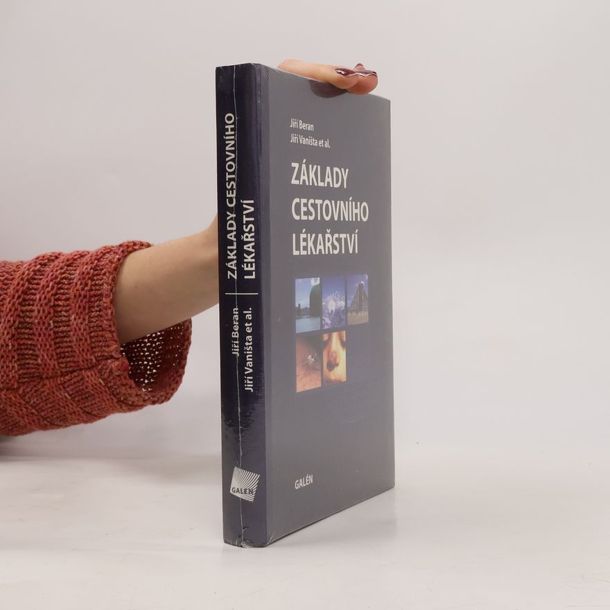 Jiří Vaništa Základy cestovního lékařství