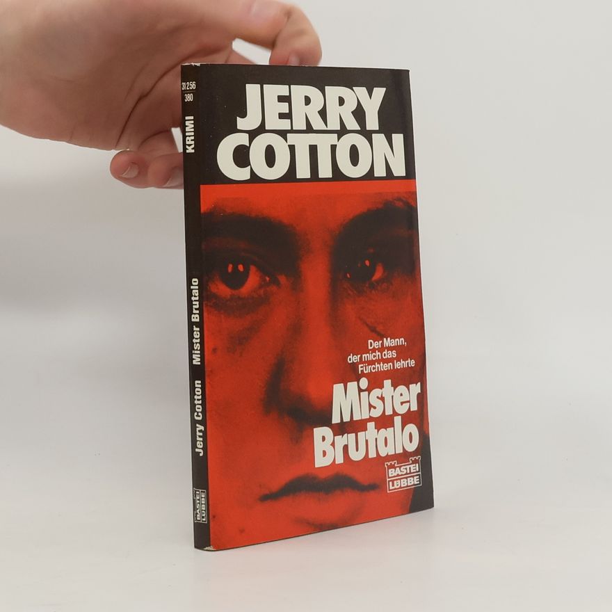 Jerry Cotton Mister Brutalo