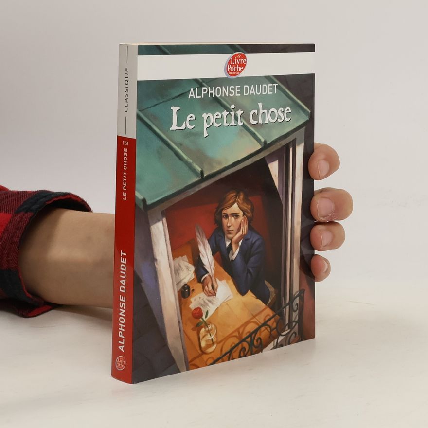 Alphonse Daudet Le petit chose