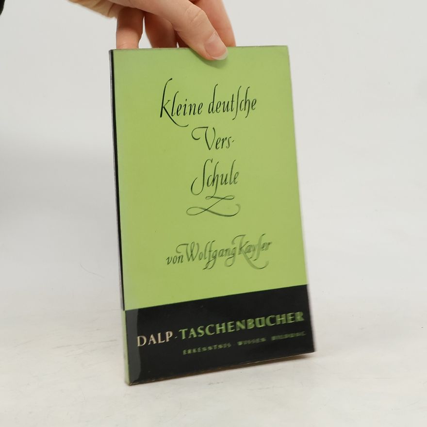 Wolfgang Kaiser Kleine deustche Versschule