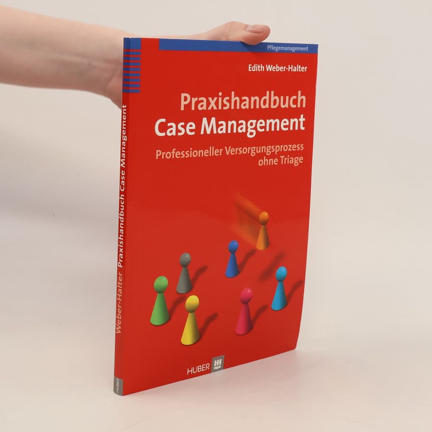 Edith Weber-Halter Praxishandbuch Case Management