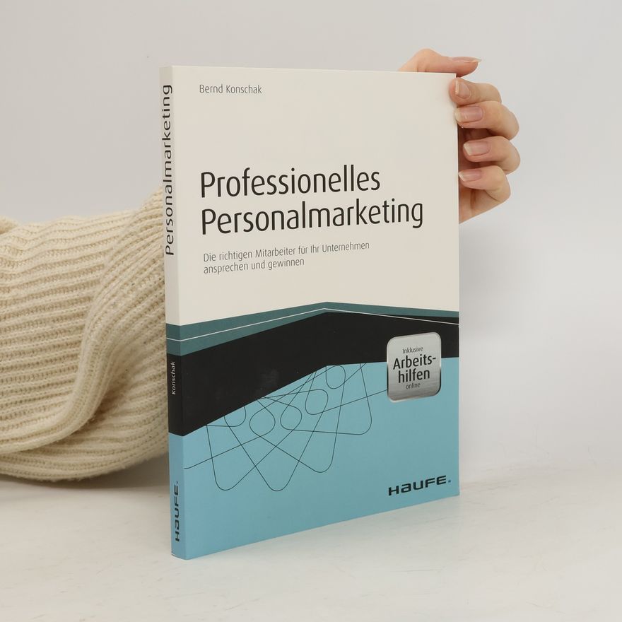 Bernd Konschak Professionelles Personalmarketing