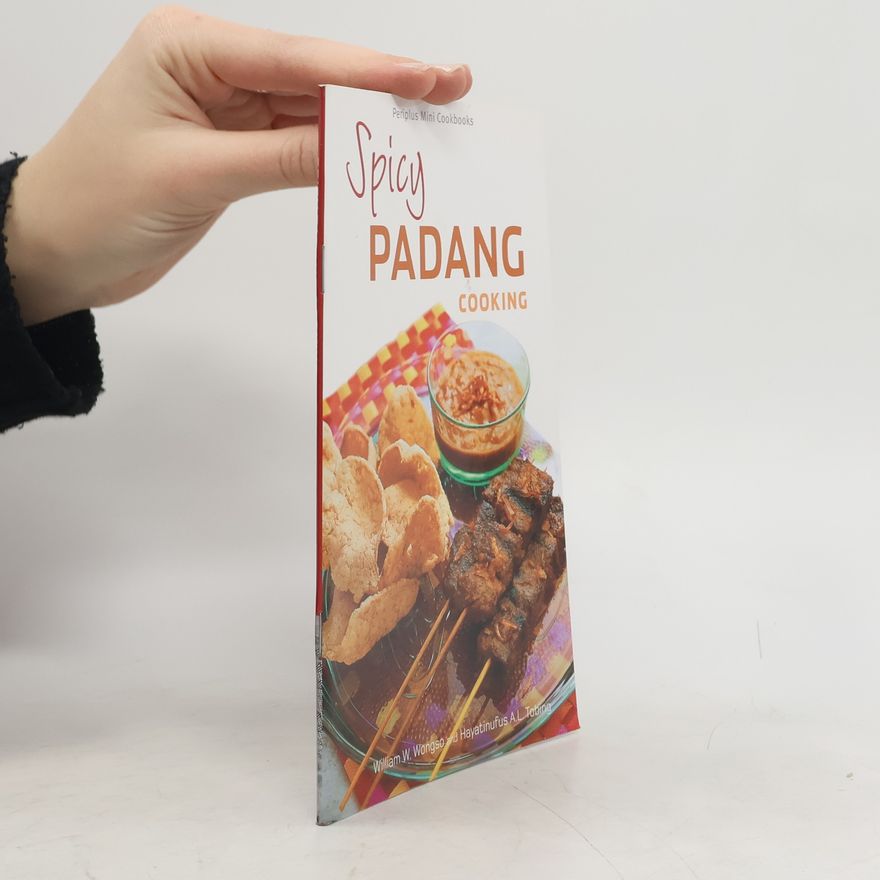 Hayatinufus A. L. Tobing Spicy Padang Cooking