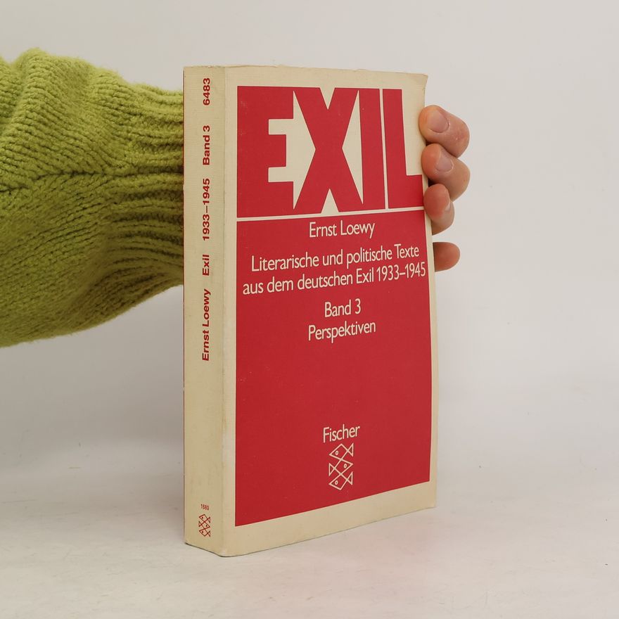 Ernst Loewy Exil Band 3