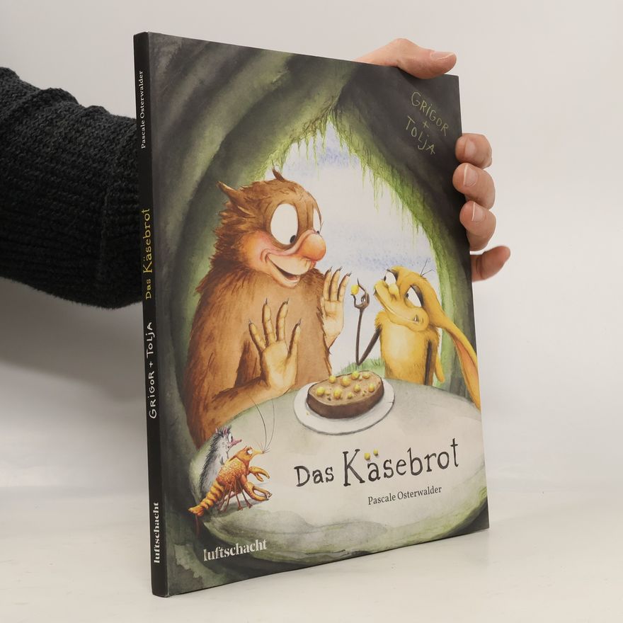 Pascale Osterwalder Das Käsebrot