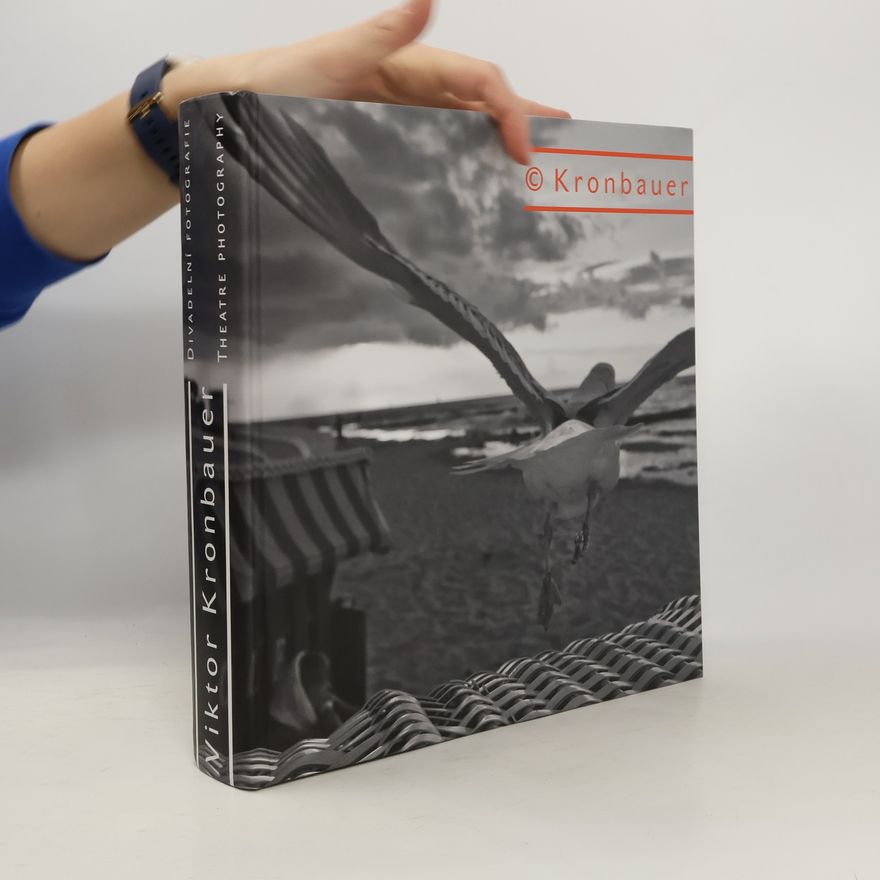 Viktor Kronbauer Viktor Kronbauer - Divadelní fotografie