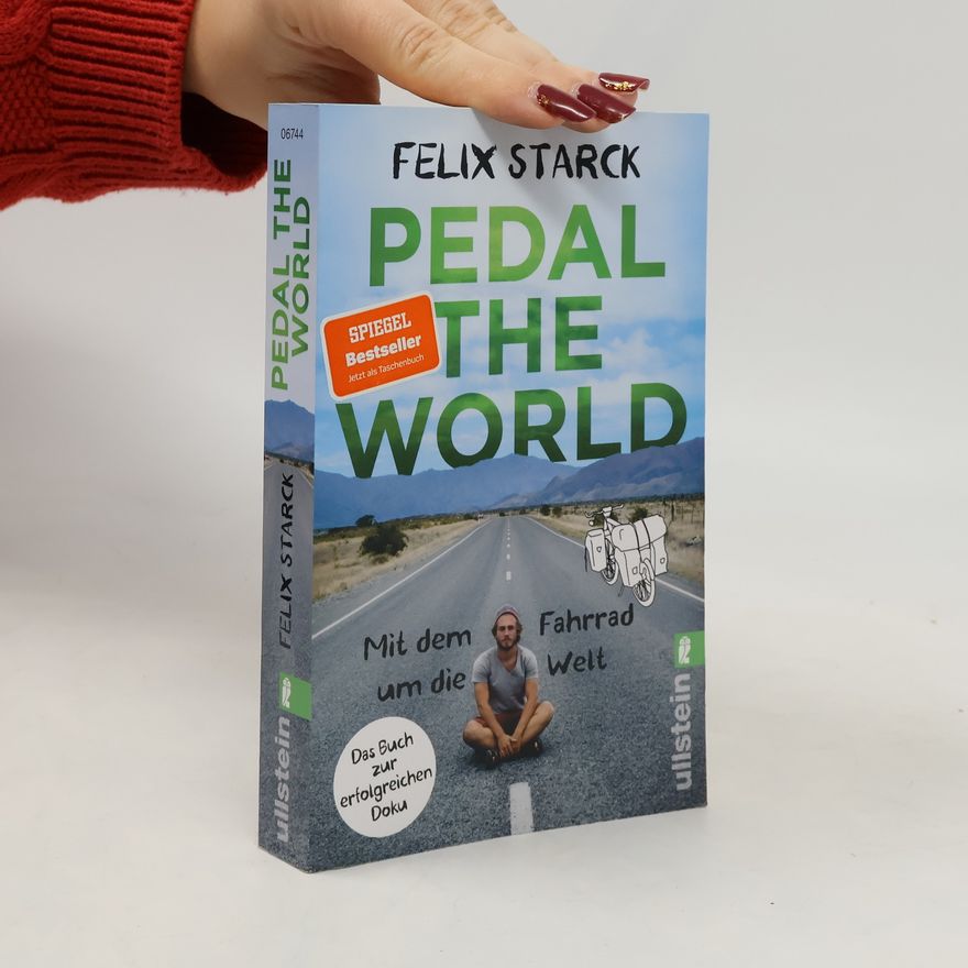 Felix Starck Pedal the World
