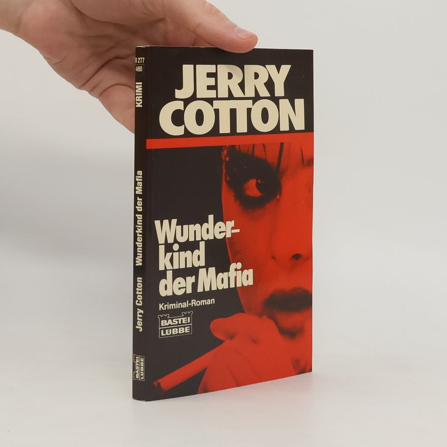 Jerry Cotton Wunderkind der Mafia