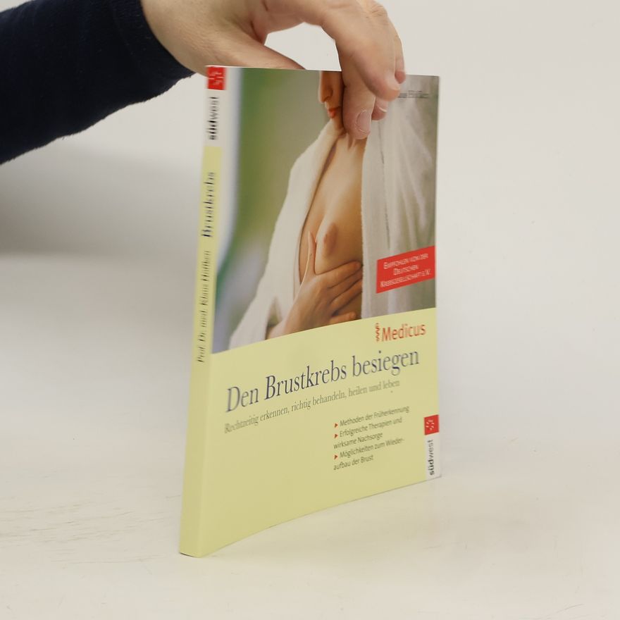 Klaus Höffken Den Brustkrebs besiegen