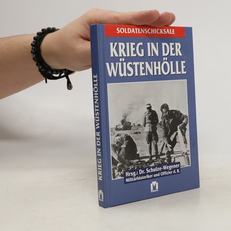 Karl Kollatz Krieg in der Wüstenhölle