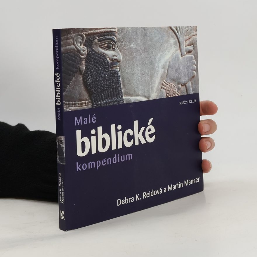 Debra Reid Malé biblické kompendium