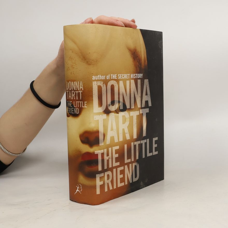 Donna Tartt The little friend