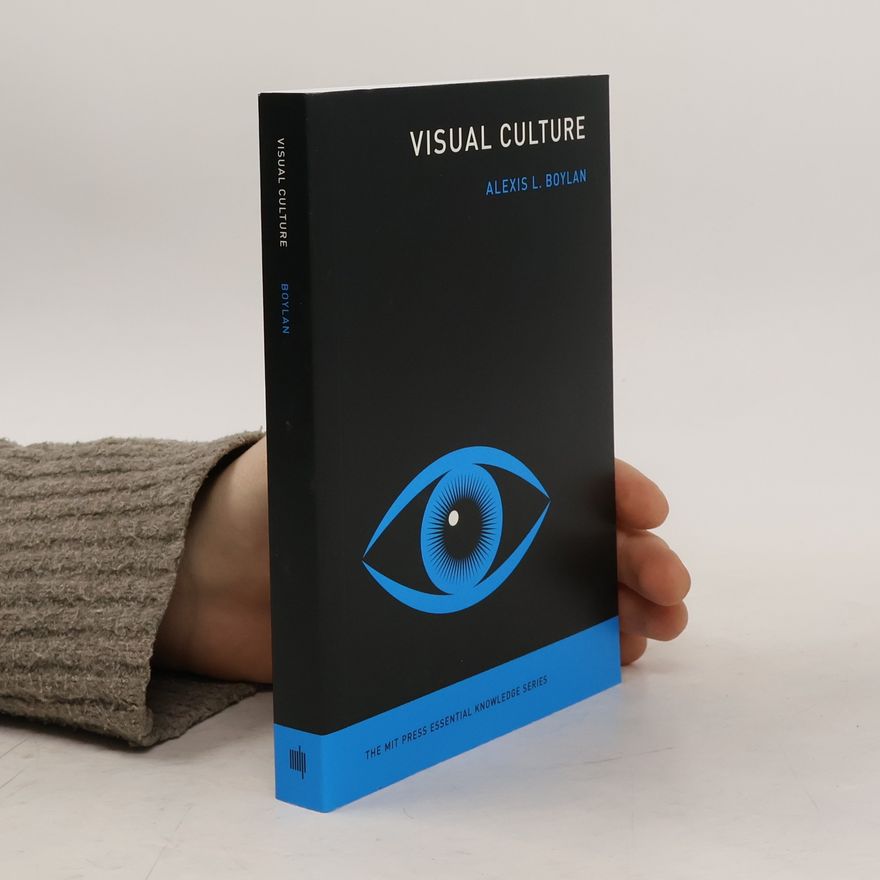 Alexis L Boylan Visual Culture